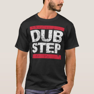 Camiseta Dubstep (afligido)