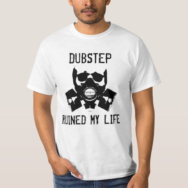 Camiseta Dubstep arruinou minha vida, Vol. 2 (Frente)