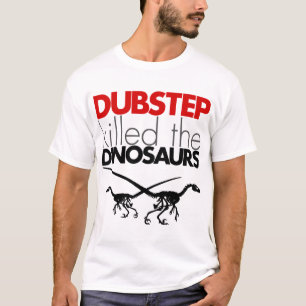 Camiseta Dubstep matou os dinossauros 3