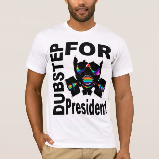 Camiseta Dubstep Para Presidente