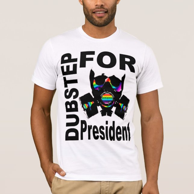 Camiseta Dubstep Para Presidente (Frente)
