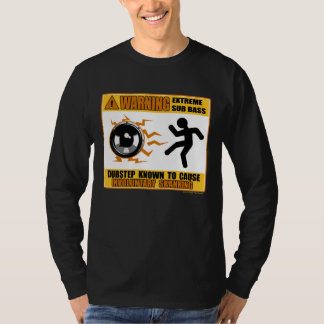 Camiseta DUBSTEP que adverte o baixo extremo