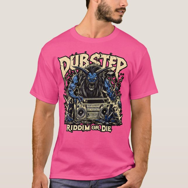 Camiseta Dubstep Riddim Ou Die Edm Techno Deathstep Ba (Frente)