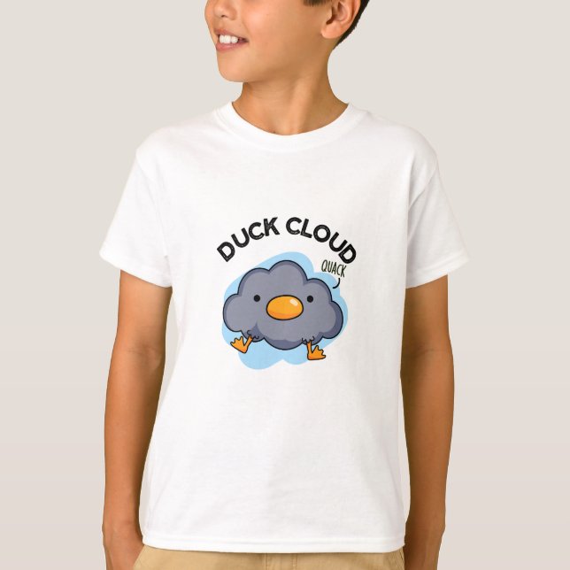 Camiseta Duck Cloud Funny Weather Pun (Frente)