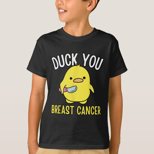 Camiseta Duck You Breve Cancer Sensibilização Sobrevivência (Frente)