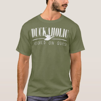 Camiseta Duckaholic Funny Duck Silhouette Hooked on Quack