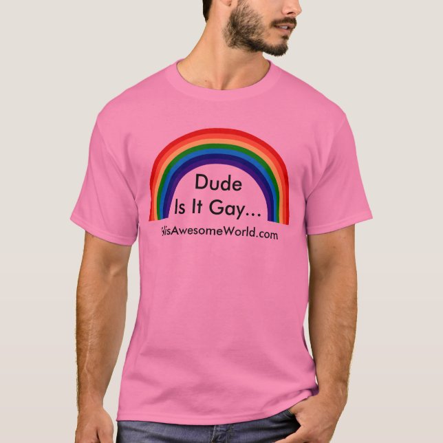 Camiseta DudeIs ele gay… v2 (Frente)