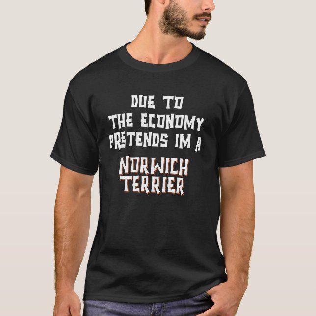 Camiseta Due Economy Pretend NORWICH TERRIER Easy Halloween (Frente)
