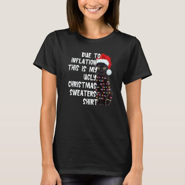 Camiseta Due to Inflation Ugly Christmas Sweaters Black Cat (Frente)