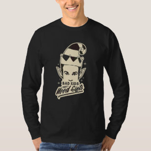 Camiseta Duende de Natal Crianças Más Não Precisam