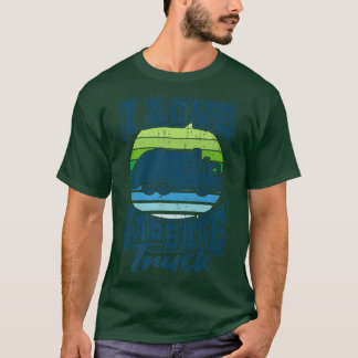 Camiseta Dump Truck Driver Big Rig I AMOR GARBAGE TRUCK Tru