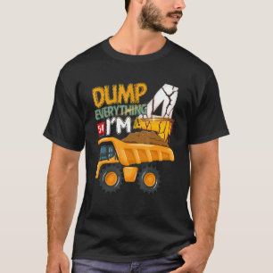 Camiseta Dump Tudo Im 4 anos Constru de 4 anos