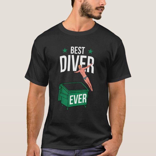 Camiseta Dumpster Diving Best Trash Diver Man Boy Garbage P (Frente)