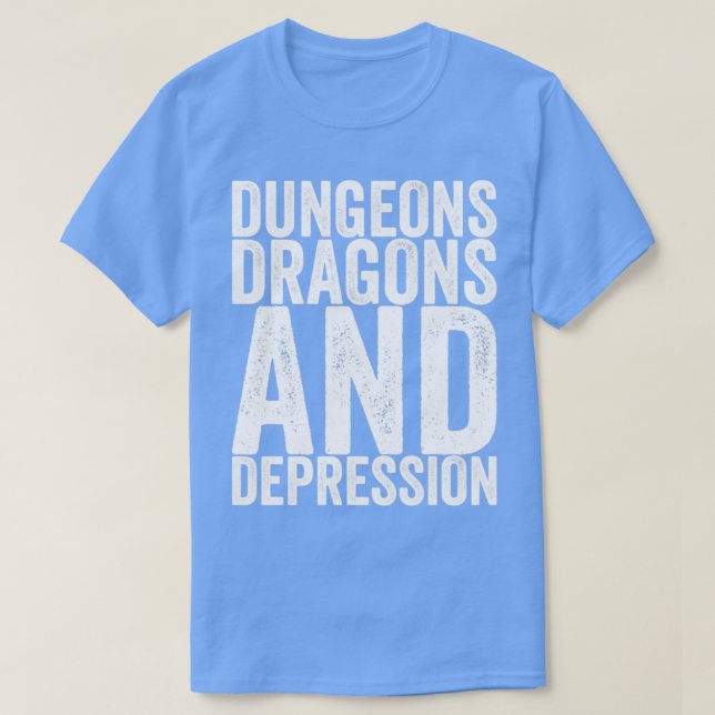 Camiseta Dungeons Dragon E Depressão (Frente do Design)