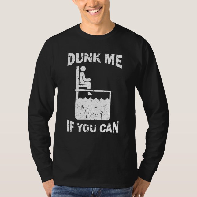 Camiseta Dunk Me If You Can  Dunk Tank (Frente)