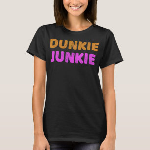 Camiseta Dunkie Junkie Love Funny Coffee Dizendo Novelty Vi