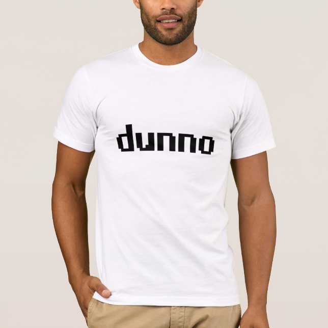 Camiseta dunno (Frente)