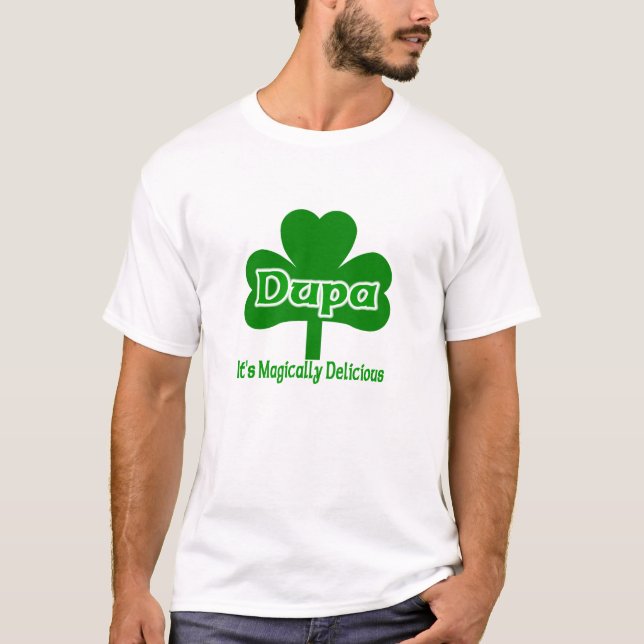 Camiseta Dupa irlandês é màgica delicioso (Frente)
