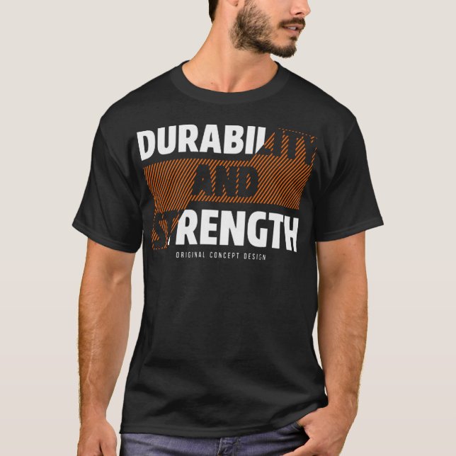 Camiseta Durability and strength (Frente)