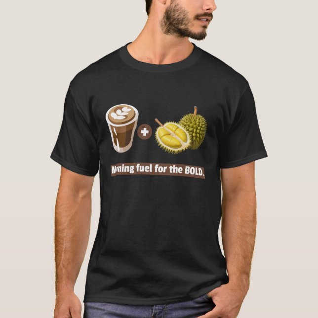 Camiseta Durian + Café: Combustível Manhã para Negrito (Frente)