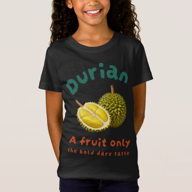 Camiseta Duriano: Uma fruta só o gosto ousado (Frente)