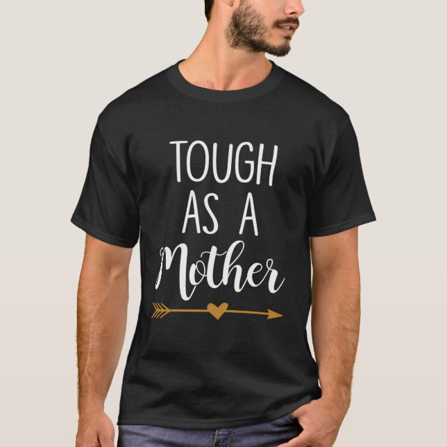 Camiseta Duro Como Mãe (Frente)