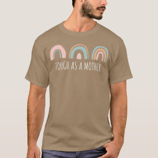 Camiseta Duro como Mamãe-Mãe Forte Dia de as mães-Mãe