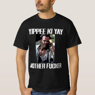 Camiseta Duro da morte - yippee ki yippee, mãe f cker - en