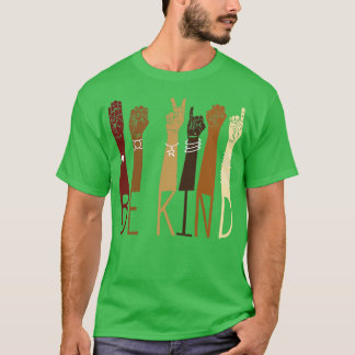 Camiseta duro De Audição Imparada Seja gentil