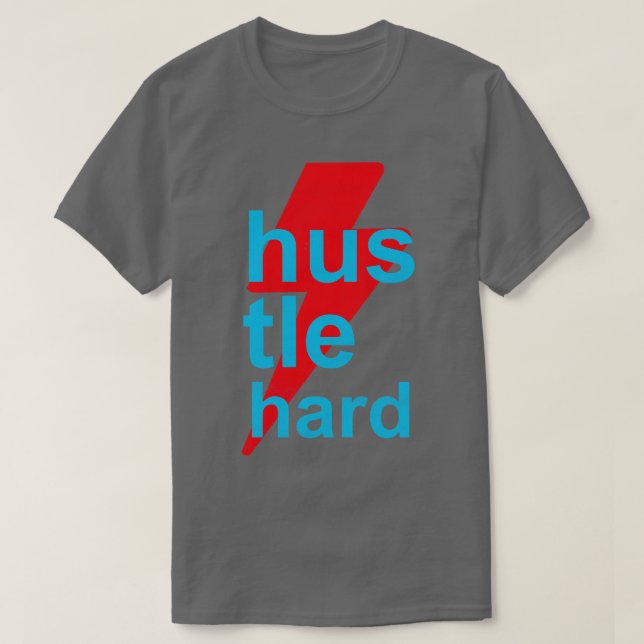 Camiseta duro de hustle 1 (Frente do Design)