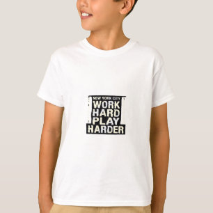 Camiseta Duro de trabalho jogar tão Duro - Dia de trabalho 