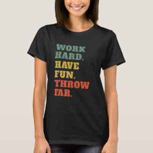 Camiseta Duro De Trabalho Se Diverte Jogando Largura Largur