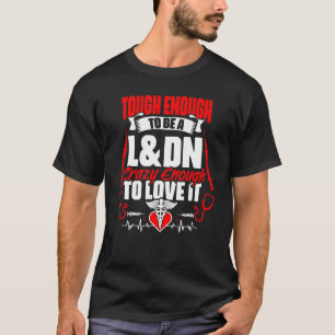 Camiseta Duro Em Ser Um Rn Médico L&dn Enfermando Trabalhad