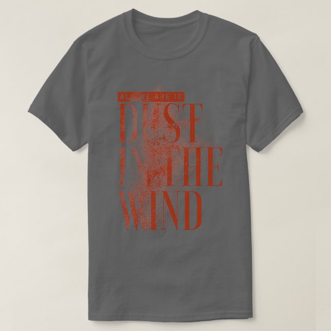 Camiseta Dust In The Wind (Frente do Design)