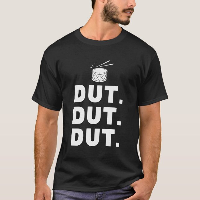 Camiseta Dut Dut Marching Banda Drumline Pep Rally (Frente)