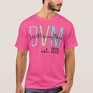 Camiseta DVM 2022 Doctor of Veterinary Medicine Graduation