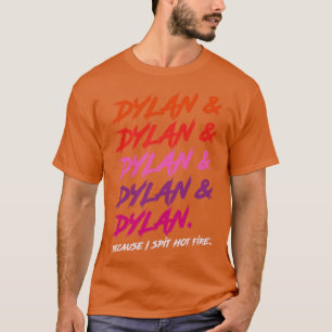 Camiseta Dylan Porque Eu Cuspo Fogo Quente