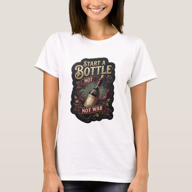 Camiseta Dynamic Gold START A BOTTLE NOT WAR State (Frente)