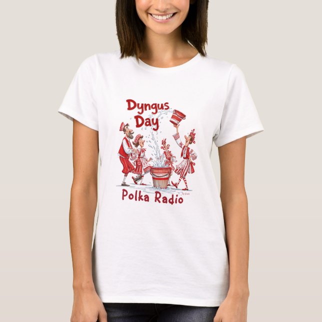 Camiseta Dyngus Day T-Shirt Polka Radio (Frente)