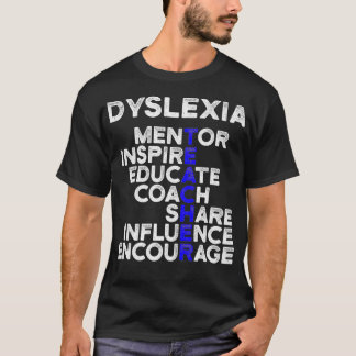 Camiseta Dysleia Teacher Therapist Educate Dysleic Therapy 