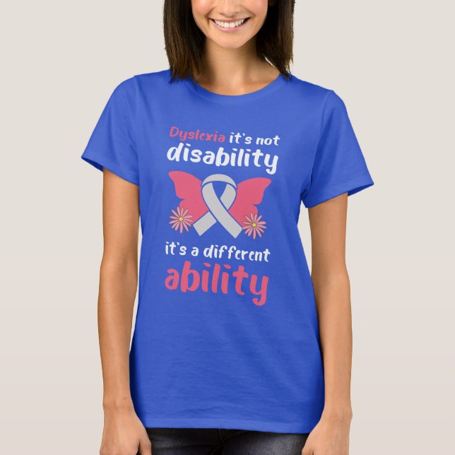 Camiseta Dyslexia Awareness Different Ability Inspirational (Frente)