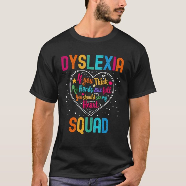 Camiseta Dyslexia Squad Appreciation Week Back to School He (Frente)