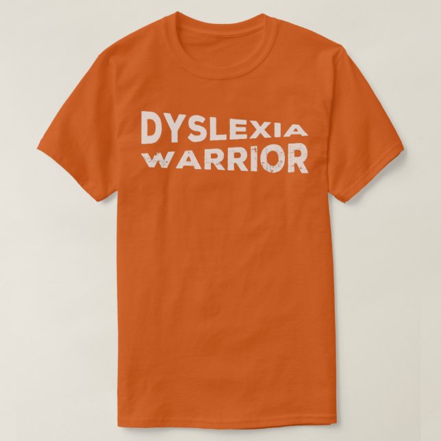 Camiseta Dyslexia Warrior (Frente do Design)