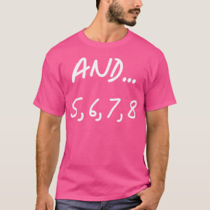 Camiseta E 5 6 7 8 Dançarinos Jazz Hip Hop Engraçado