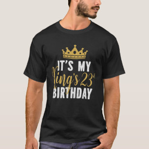 Camiseta É a 23ª Ideia de Aniversário do Meu Rei por 23 ano