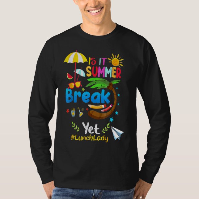 Camiseta É A Break De Verão, Ainda Dama De Almoço? (Frente)