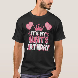 Camiseta É a celebração de aniversário da minha tia
