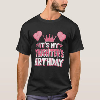 Camiseta É A Celebração De Aniversário Das Minhas Filhas