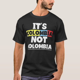 Camiseta É a Colômbia, não a Colúmbia Cuta, o Incrível Colo