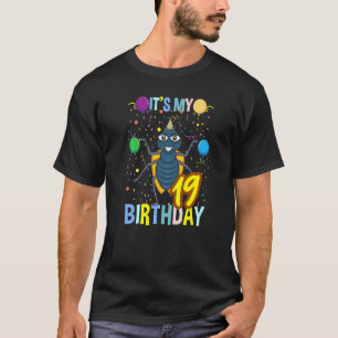 Camiseta É A Entomologia Do Meu 19º Aniversário Do Inseto